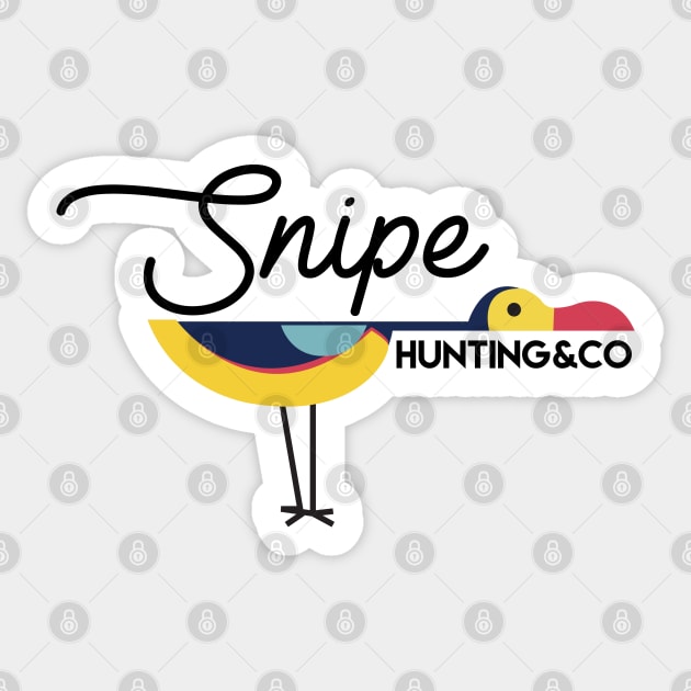 Snipe Hunting & Co Sticker by WereAllMadBoutique